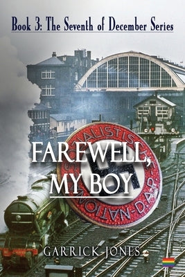 Farewell, My Boy by Jones, Garrick