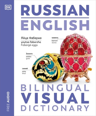 Russian - English Bilingual Visual Dictionary by DK