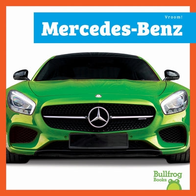 Mercedes-Benz by Schuh, Mari C.