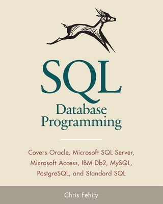 SQL Database Programming (Fifth Edition) by Fehily, Chris