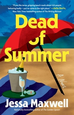 Dead of Summer by Maxwell, Jessa