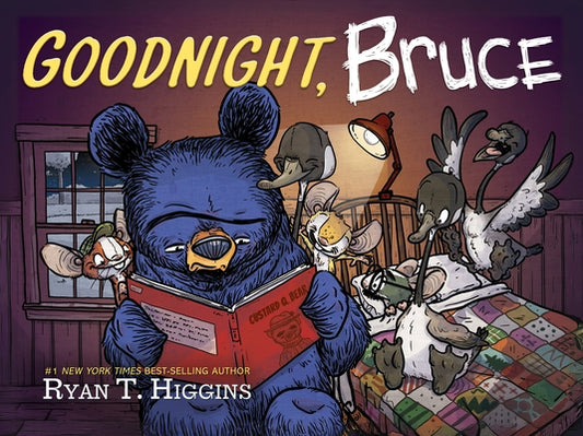 Goodnight, Bruce by Higgins, Ryan