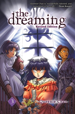 The Dreaming Volume 3 by Chan, Queenie