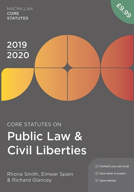 Core Statutes on Public Law & Civil Liberties 2019-20 by Smith, Rhona