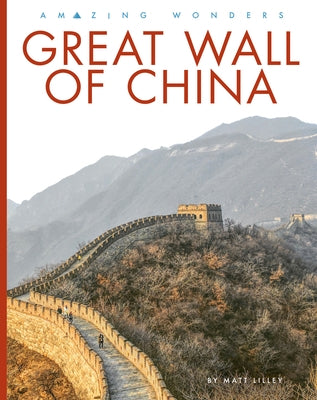 Great Wall of China by Lilley, Matt