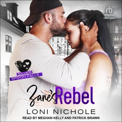 Zane's Rebel by Nichole, Loni