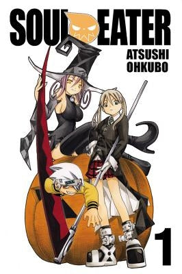 Soul Eater, Vol. 1 by Ohkubo, Atsushi
