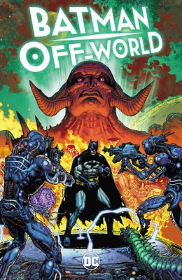 Batman: Off-World by Aaron, Jason