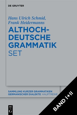 [Set: Althochdeutsche Grammatik I ] II] by Heidermanns, Frank