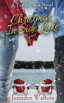 Christmas in Side Lake by Walters, Jennifer