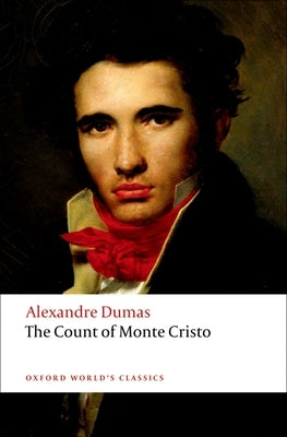 The Count of Monte Cristo by Dumas, Alexandre