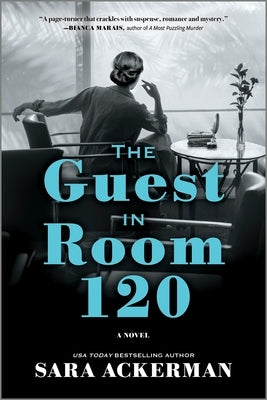 The Guest in Room 120 by Ackerman, Sara