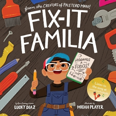 Fix-It Familia by Diaz, Lucky
