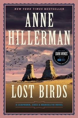 Lost Birds: A Leaphorn, Chee & Manuelito Novel by Hillerman, Anne