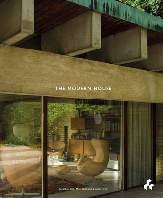 The Modern House by Bell, Jonathan