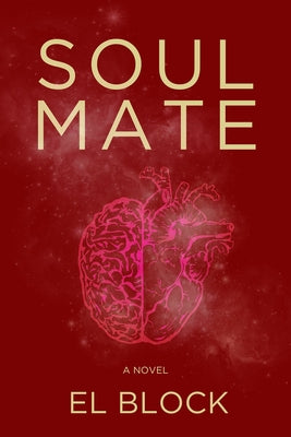 Soulmate by Block, E. L.