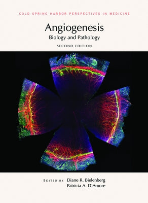 Angiogenesis: Biology and Pathology by Bielenberg, Diane R.