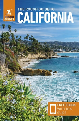 The Rough Guide to California (Travel Guide with Free Ebook) by Guides, Rough