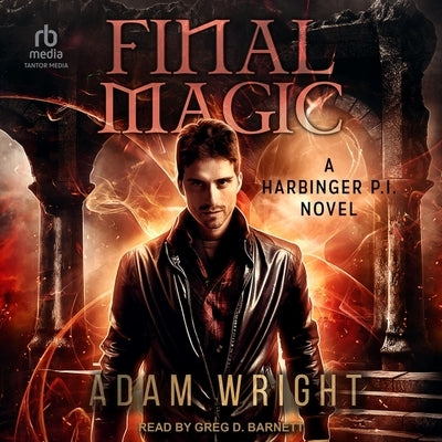 Final Magic by Wright, Adam