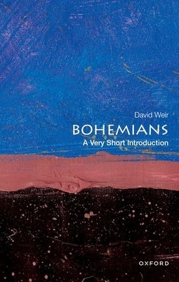 Bohemians: A Very Short Introduction by Weir, David