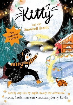 Kitty and the Snowball Bandit: Volume 11 by Harrison, Paula