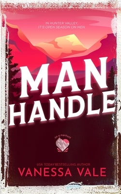 Man Handle by Vale, Vanessa