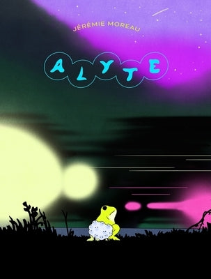 Alyte by Moreau, JÃ©rÃ©mie