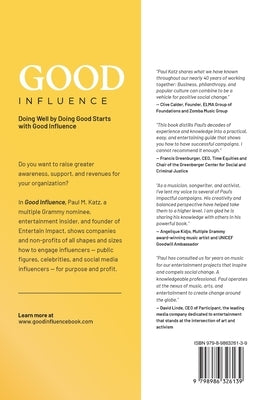 Good Influence: How To Engage Influencers For Purpose And Profit by Katz, Paul M.