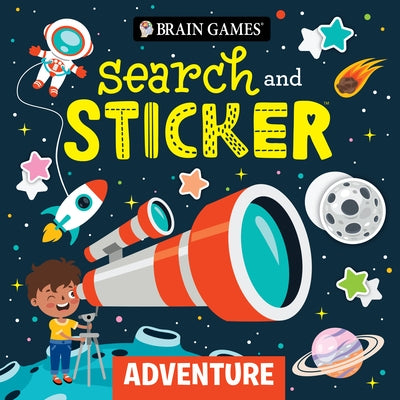 Brain Games - Search and Sticker: Adventure (for Kids Ages 3-6) by Publications International Ltd