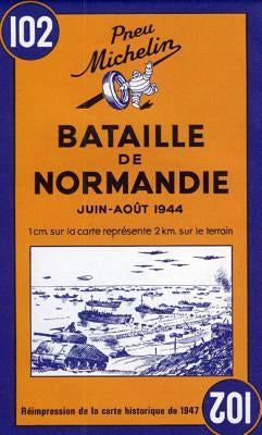 Michelin Map Battle of Normandy 102 by Michelin