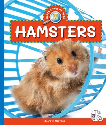 Hamsters by Stevens, Kathryn