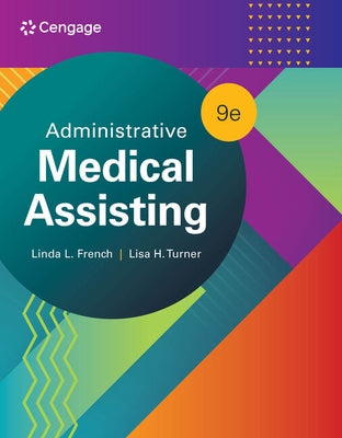 Administrative Medical Assisting by French, Linda L.
