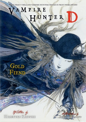 Vampire Hunter D Volume 30: Gold Fiend Parts 1 & 2 by Kikuchi, Hideyuki