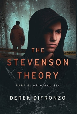 The Stevenson Theory - Part 2 - Original Sin by Difronzo, Derek