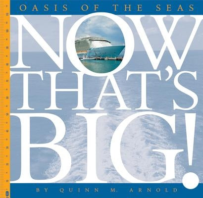 Oasis of the Seas by Arnold, Quinn M.