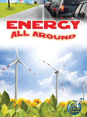 Energy All Around by Silverman