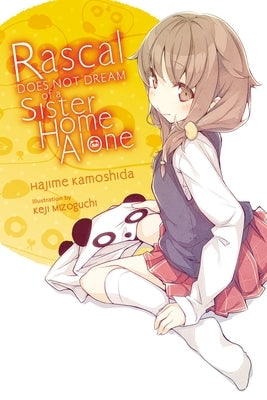 Rascal Does Not Dream of a Sister Home Alone (Light Novel): Volume 5 by Kamoshida, Hajime