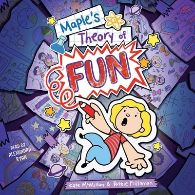 Maple's Theory of Fun by McMillan, Kate