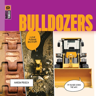 Bulldozers by Frisch, Aaron