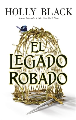 Legado Robado, El by Black, Holly