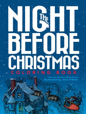 The Night Before Christmas Coloring Book by O'Brien, John
