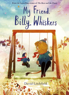 My Friend, Billy Whiskers by Litchfield, David
