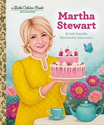 Martha Stewart: A Little Golden Book Biography by Katschke, Judy