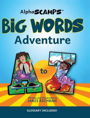 AlphaScamps Big Words Adventure by Richman, Janis
