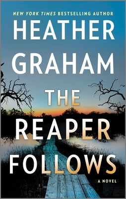 The Reaper Follows by Graham, Heather