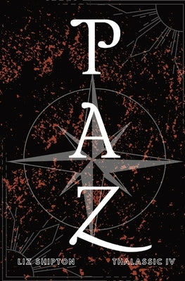 Paz by Shipton, Liz