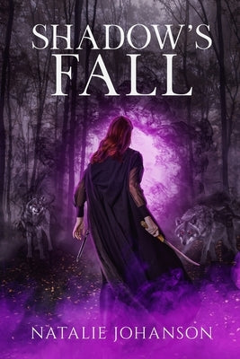 Shadow's Fall by Johanson, Natalie