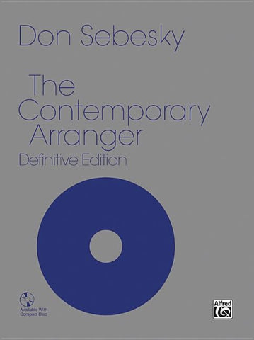 The Contemporary Arranger: Comb Bound Book by Sebesky, Don