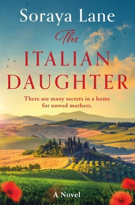 The Italian Daughter by Lane, Soraya