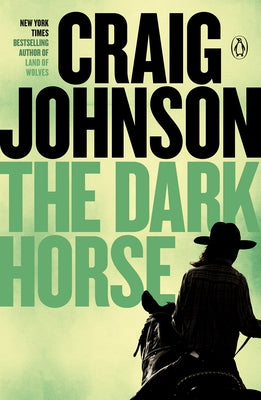 The Dark Horse: A Longmire Mystery by Johnson, Craig